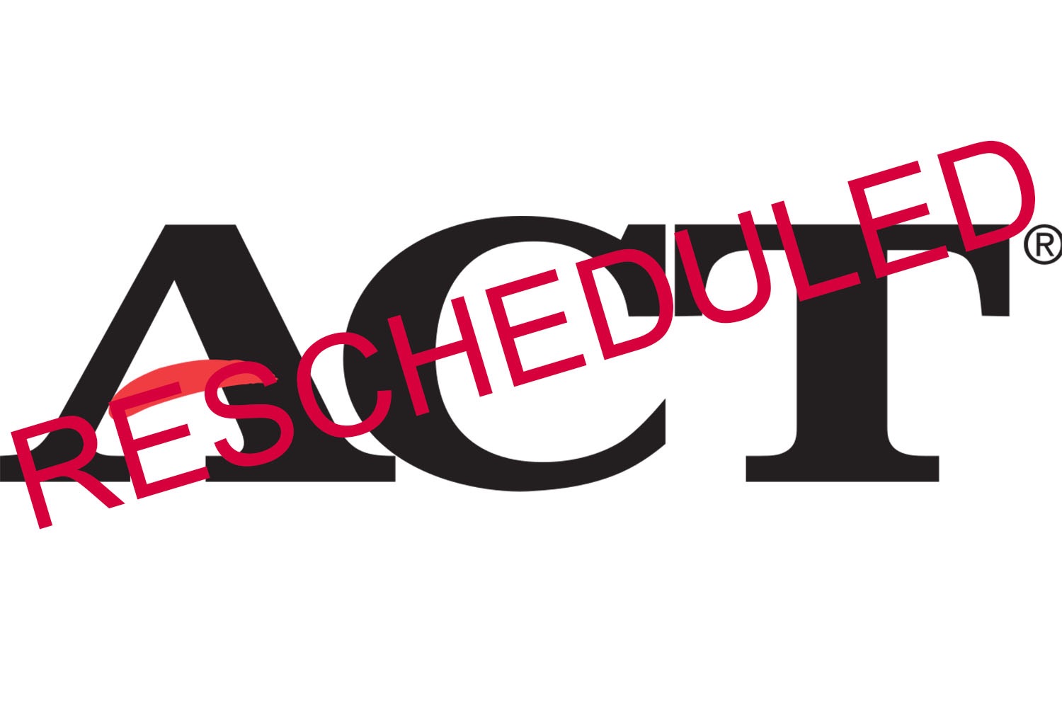 ACT rescheduled for June 13