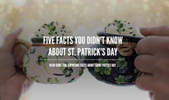 SPARK: FIVE FACTS YOU DIDNT KNOW ABOUT ST. PATRICKS DAY