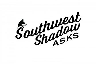 Southwest Shadow Asks: Ghiada Ferraer