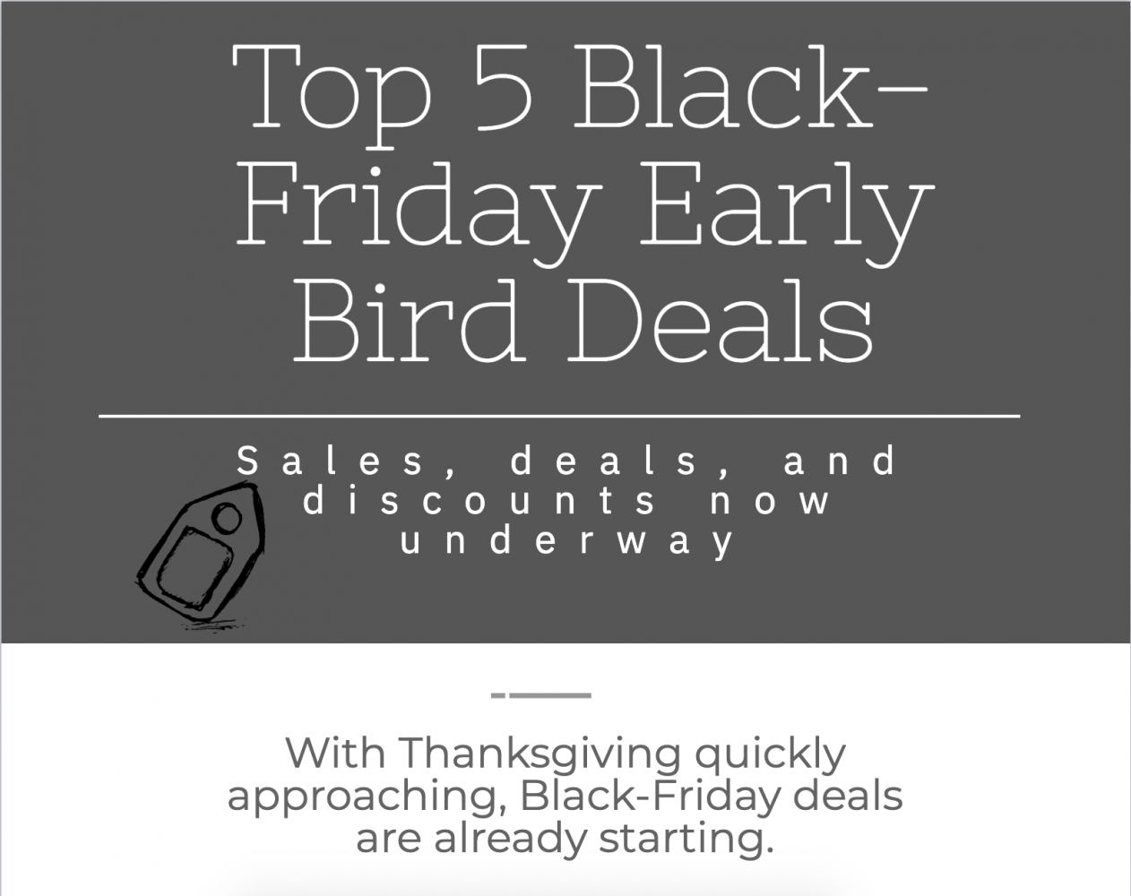 INFOGRAPHIC : Top 5 Black-Friday early bird deals