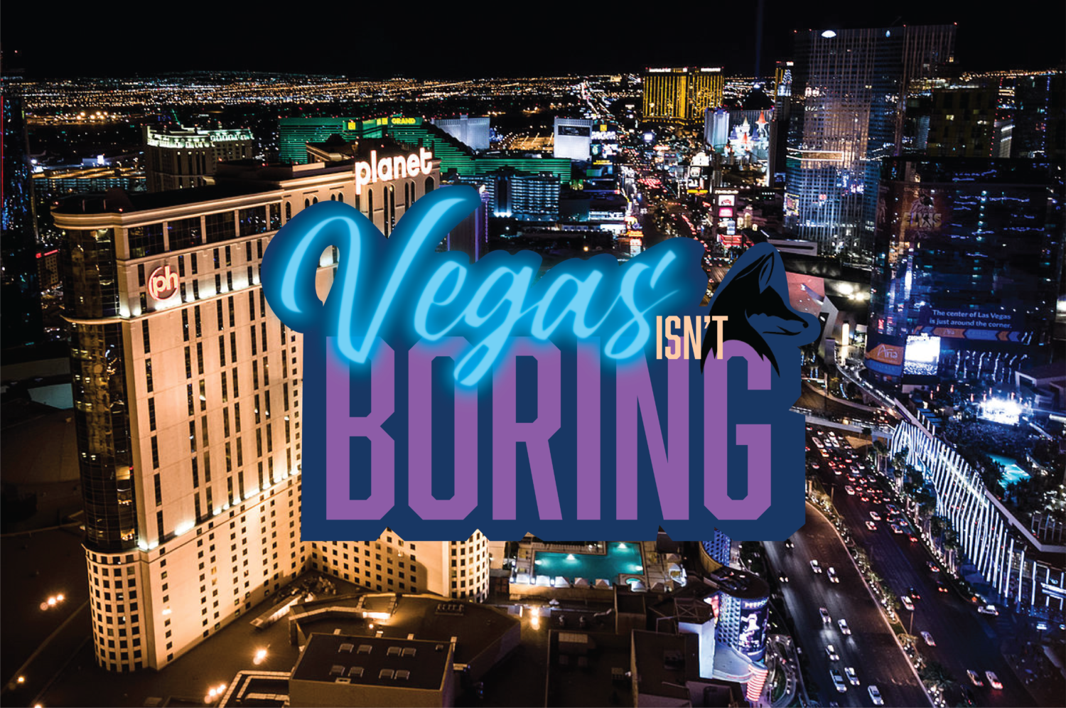 VIB: Vegas Isn Boring