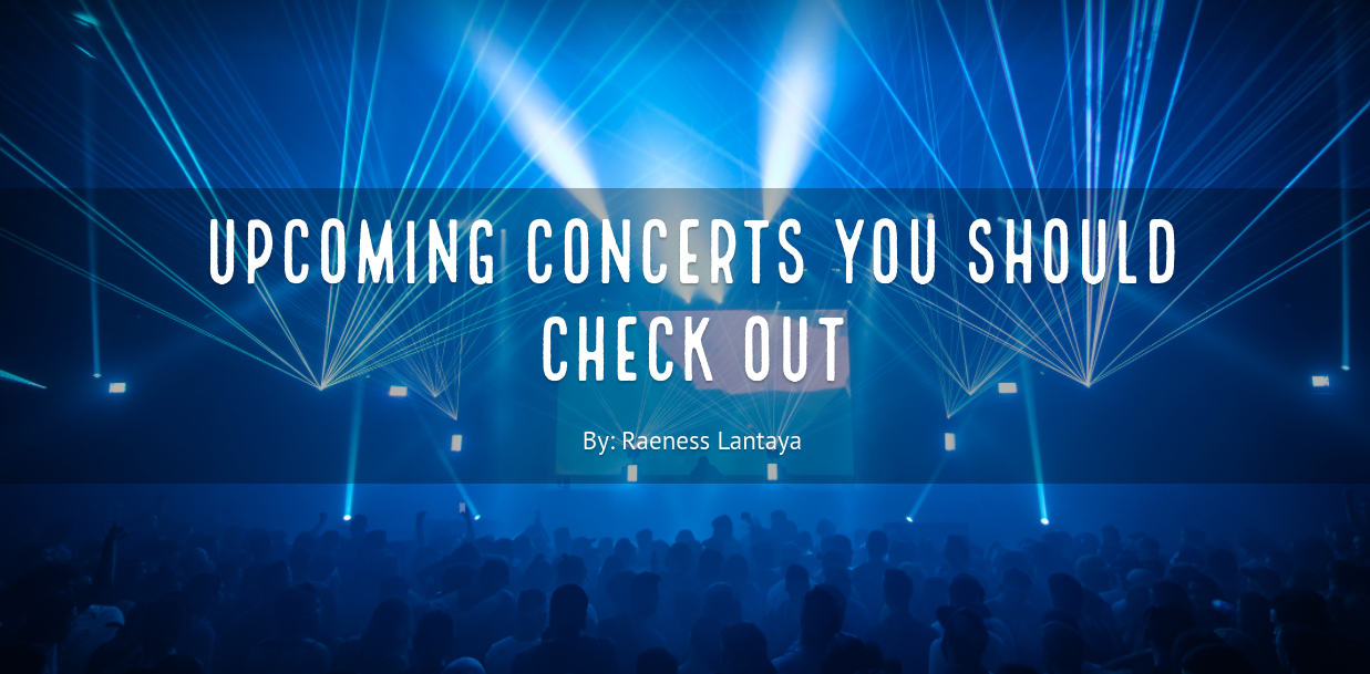 Upcoming Concerts You Should Check Out: April Edition