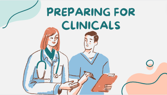 INFOGRAPHIC: PREPARING FOR CLINICALS