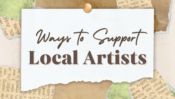Ways to Support Local Artists