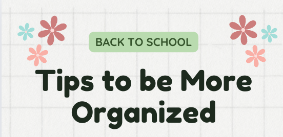 INFOGRAPHIC: Tips to Stay Organized