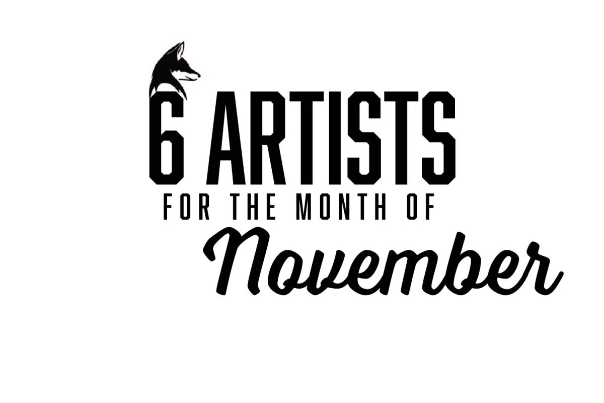 SIX ARTISTS YOU SHOULD BE LISTENING TO: NOVEMBER 2024