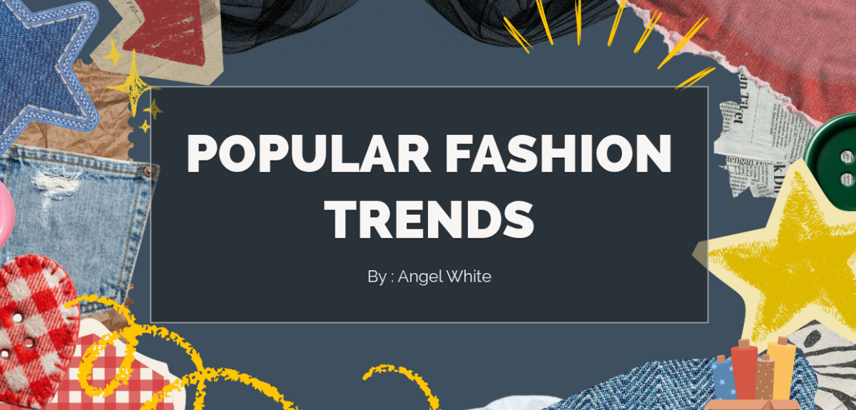 Popular Fashion Trends